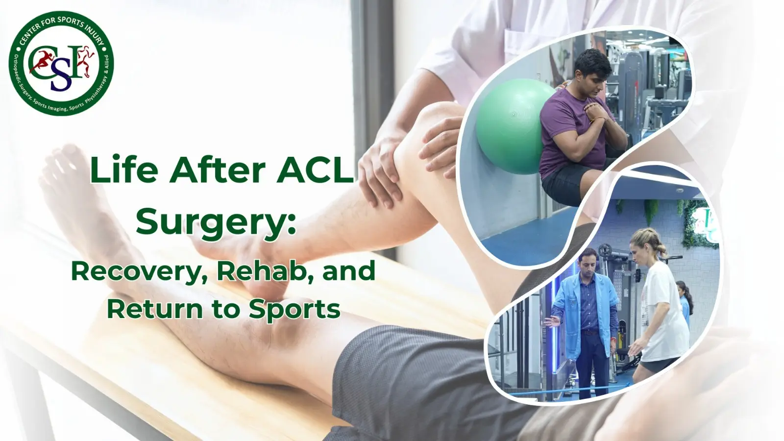 Life After ACL Surgery