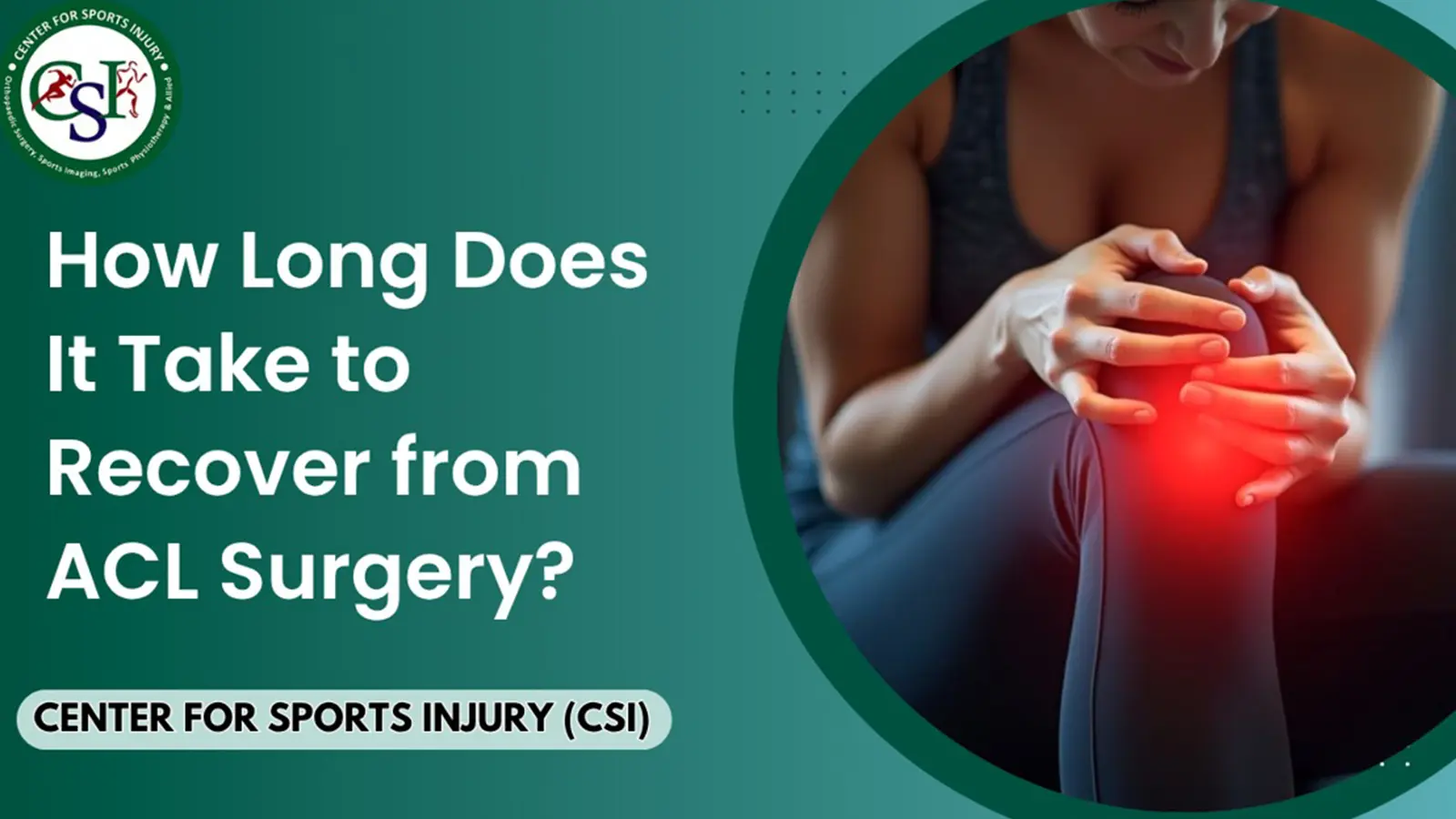 How Long Does It Take to Recover from ACL Surgery?