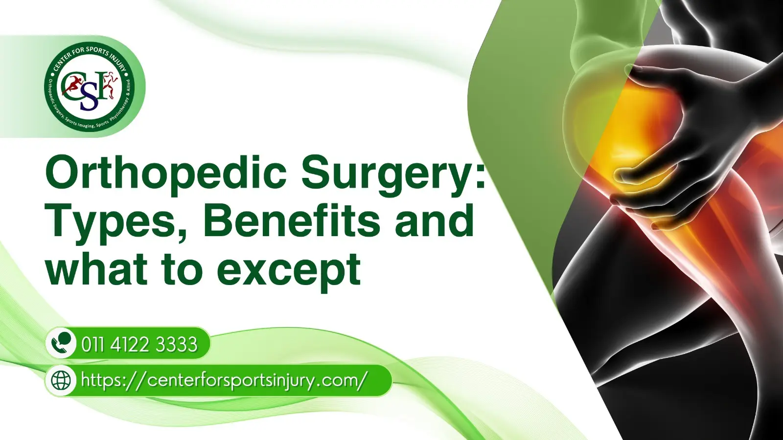 Orthopedic Surgery – Types, Benefits, and What to Expect