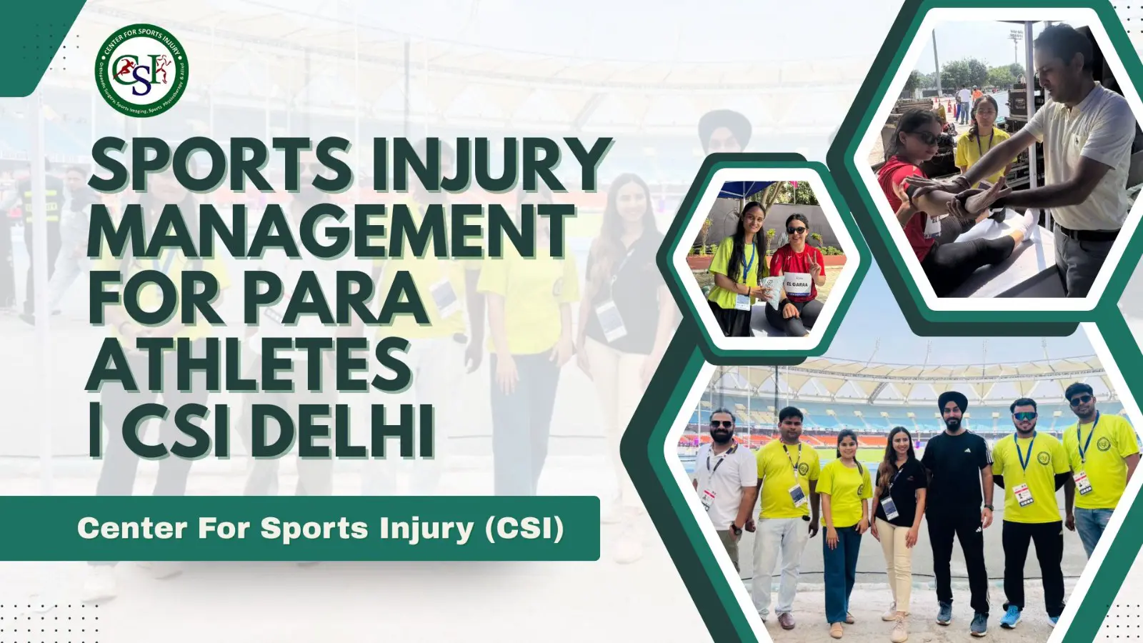 World Para Athletics Championships 2025 Delhi – CSI Medical Partner
