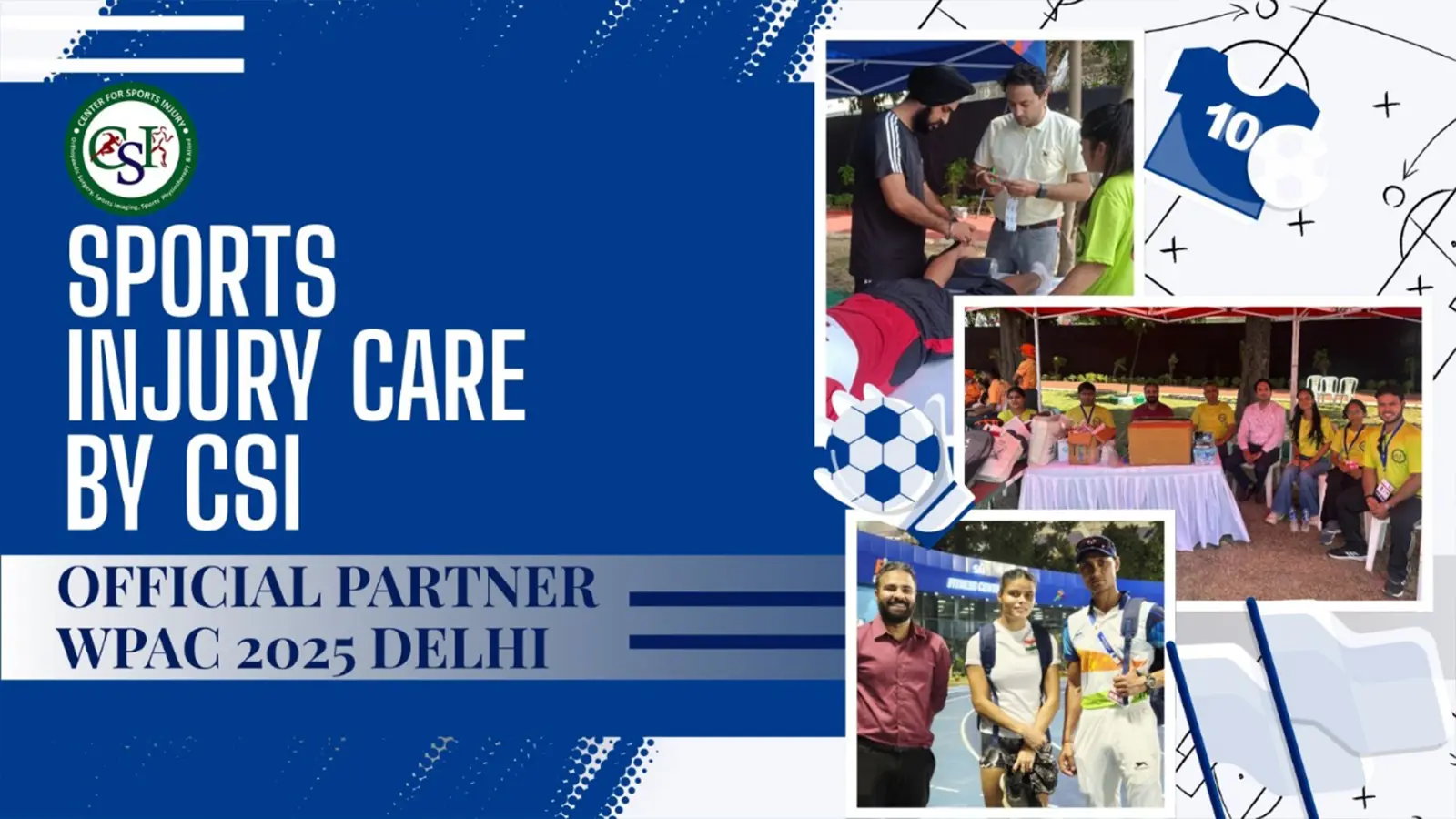 Sports Injury Care by CSI – Official Medical Partner of WPAC 2025 Delhi