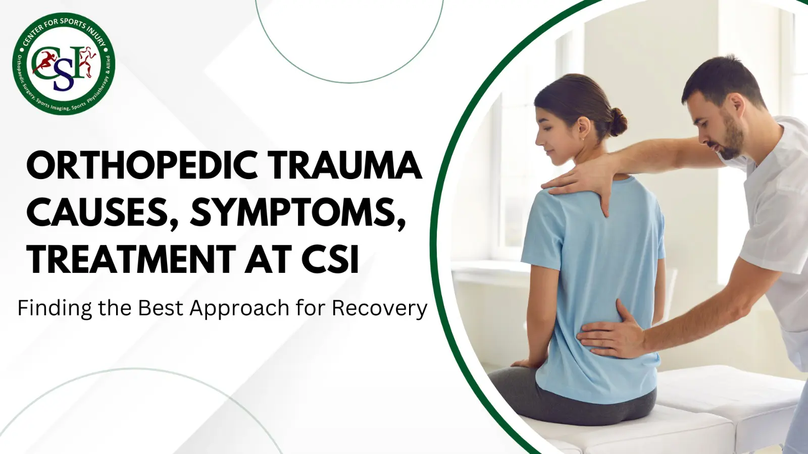 Orthopedic Trauma: Causes, Symptoms, and Advanced Treatment at Center for Sports Injury