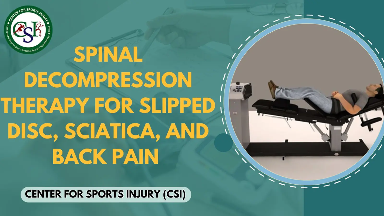 Spinal Decompression Therapy for Slipped Disc, Sciatica & Chronic Back Pain